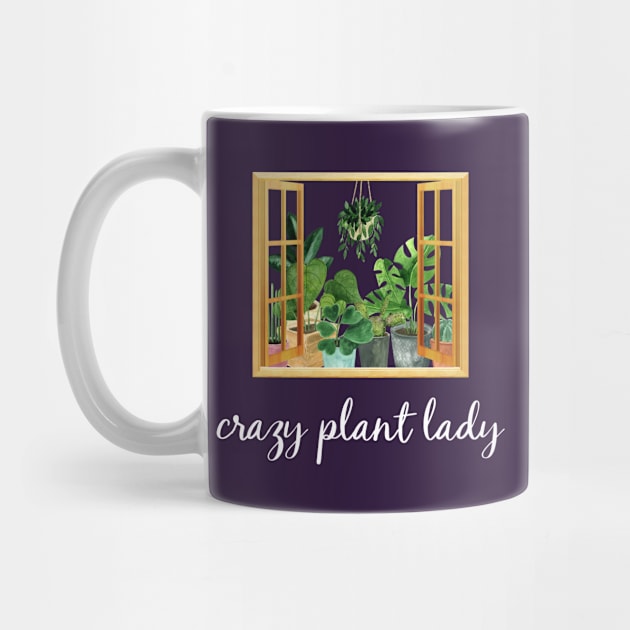 Crazy Plant Lady - A Plant Lover's Window by Whimsical Frank